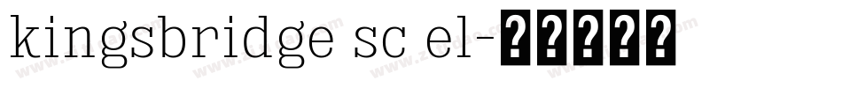 kingsbridge sc el字体转换